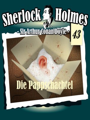 cover image of Sherlock Holmes, Die Originale, Fall 43